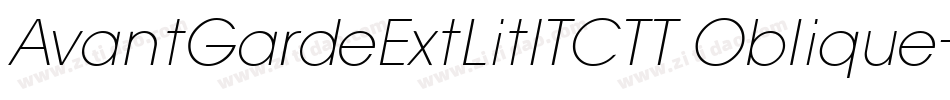 AvantGardeExtLitITCTT Oblique字体转换